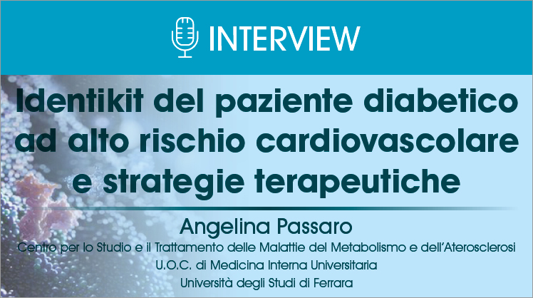 Identikit del paziente diabetico ad alto rischio cardiovascolare e strategie terapeutiche