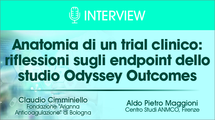Anatomia di un trial clinico: riflessioni sugli endpoint dello studio Odyssey Outcomes